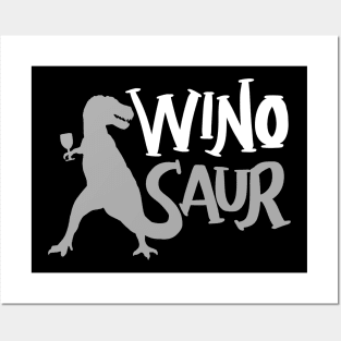 WinoSaur - Funny Wine Lover Shirts And Gifts - T-Rex Posters and Art